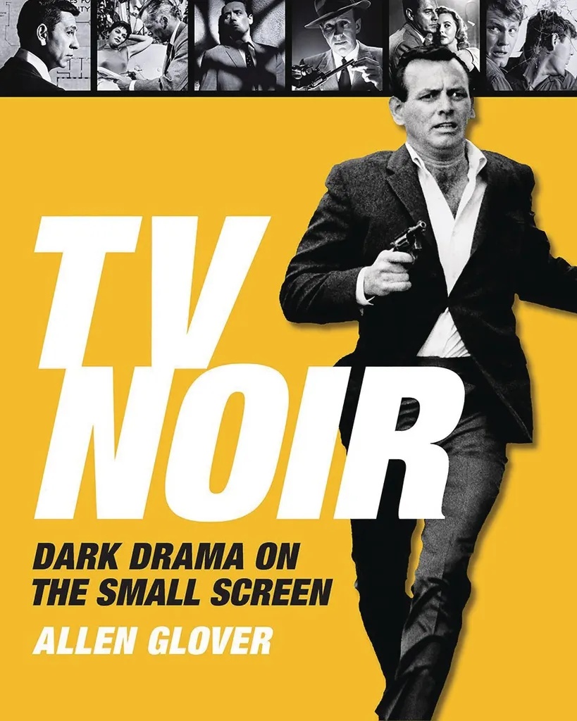 TV NOIR DARK DRAMA ON THE SMALL SCREEN