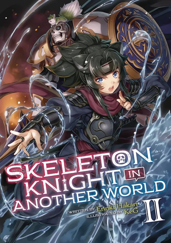 SKELETON KNIGHT IN ANOTHER WORLD 2 LIGHT NOVEL