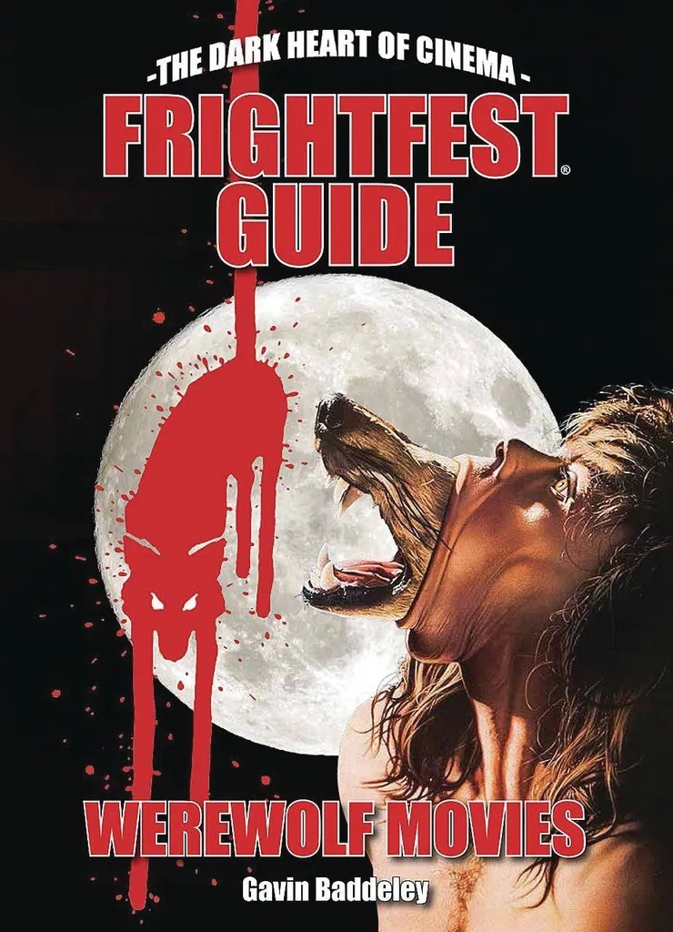 FRIGHTFEST GUIDE TO WEREWOLF MOVIES