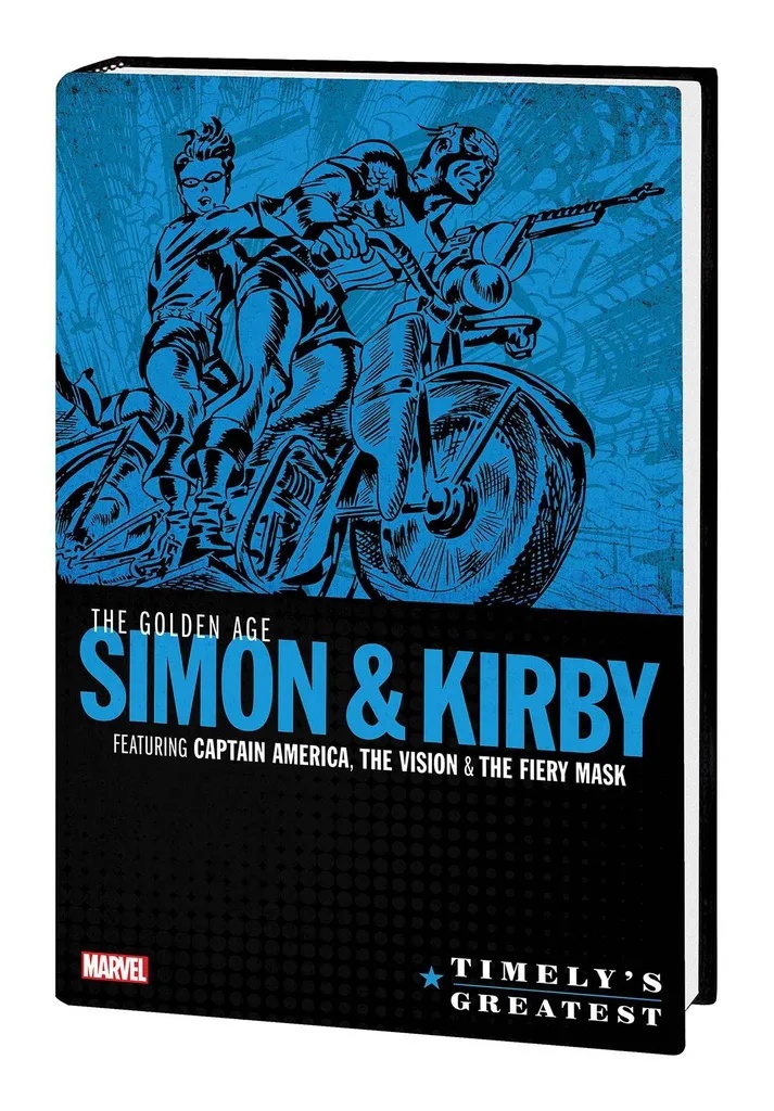 TIMELYS GREATEST GOLDEN AGE SIMON & KIRBY OMNIBUS