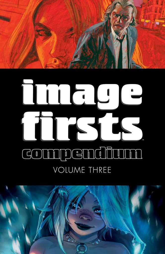 IMAGE FIRSTS COMPENDIUM 3