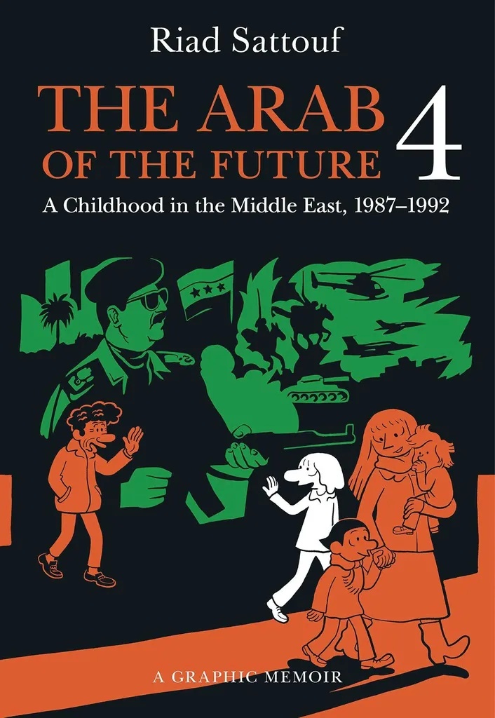 ARAB OF THE FUTURE GRAPHIC MEMOIR 4 1987-1992