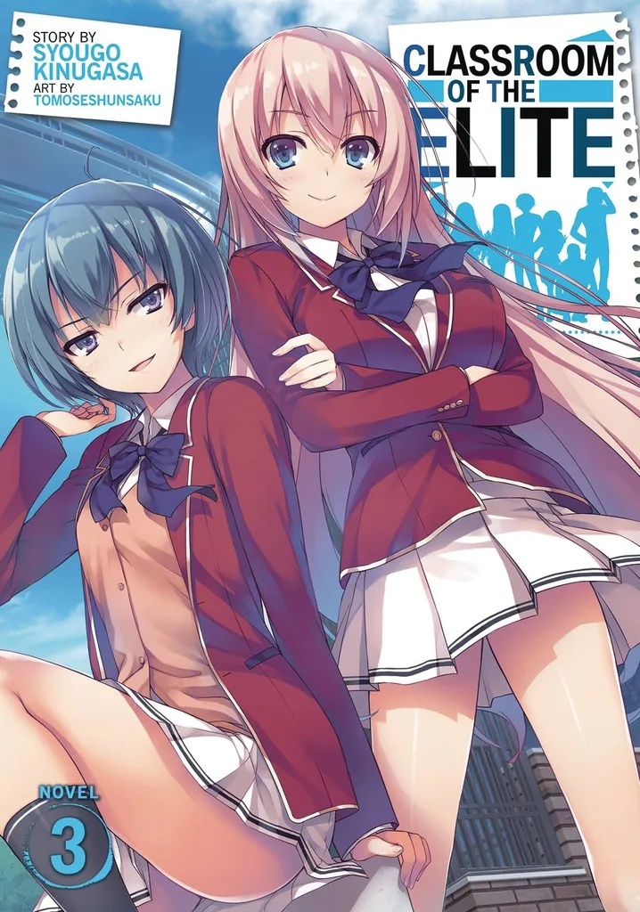 CLASSROOM OF ELITE LIGHT NOVEL 3