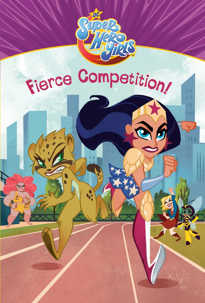 DC SUPER HERO GIRLS FIERCE COMPETITION
