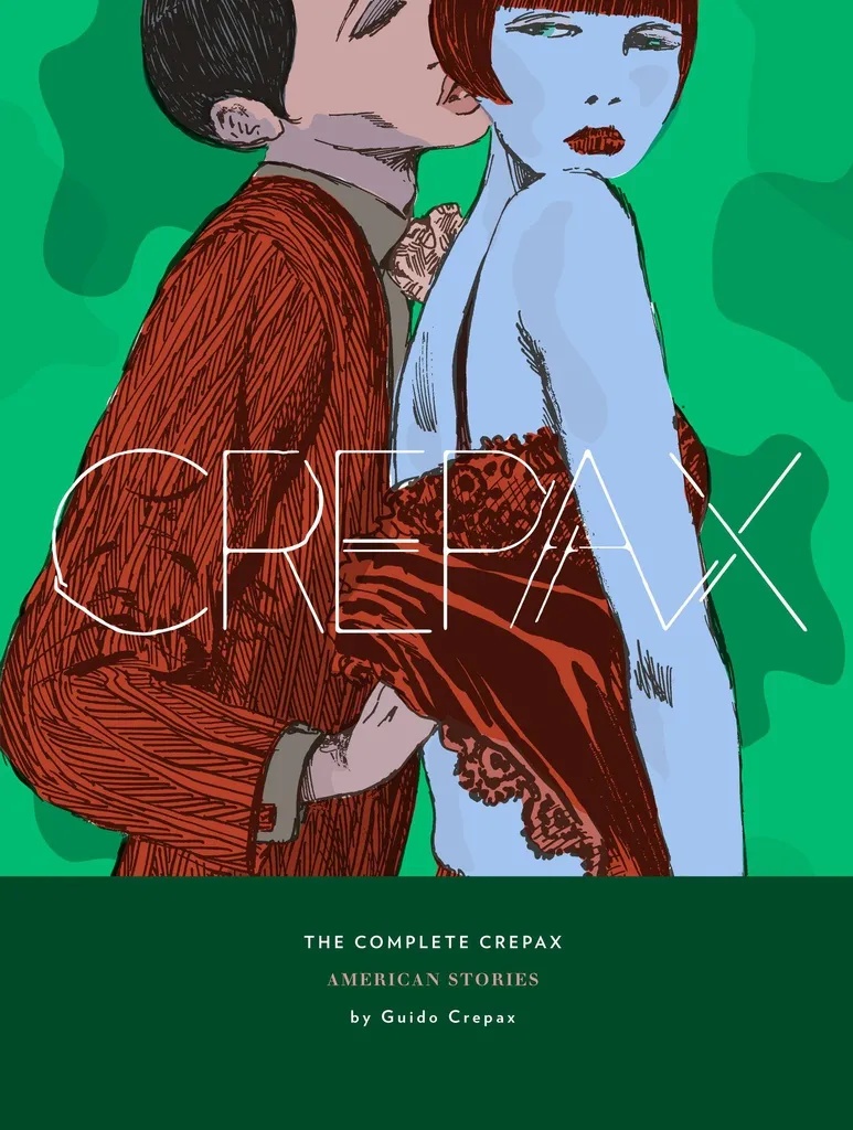 COMPLETE CREPAX 5 AMERICAN STORIES