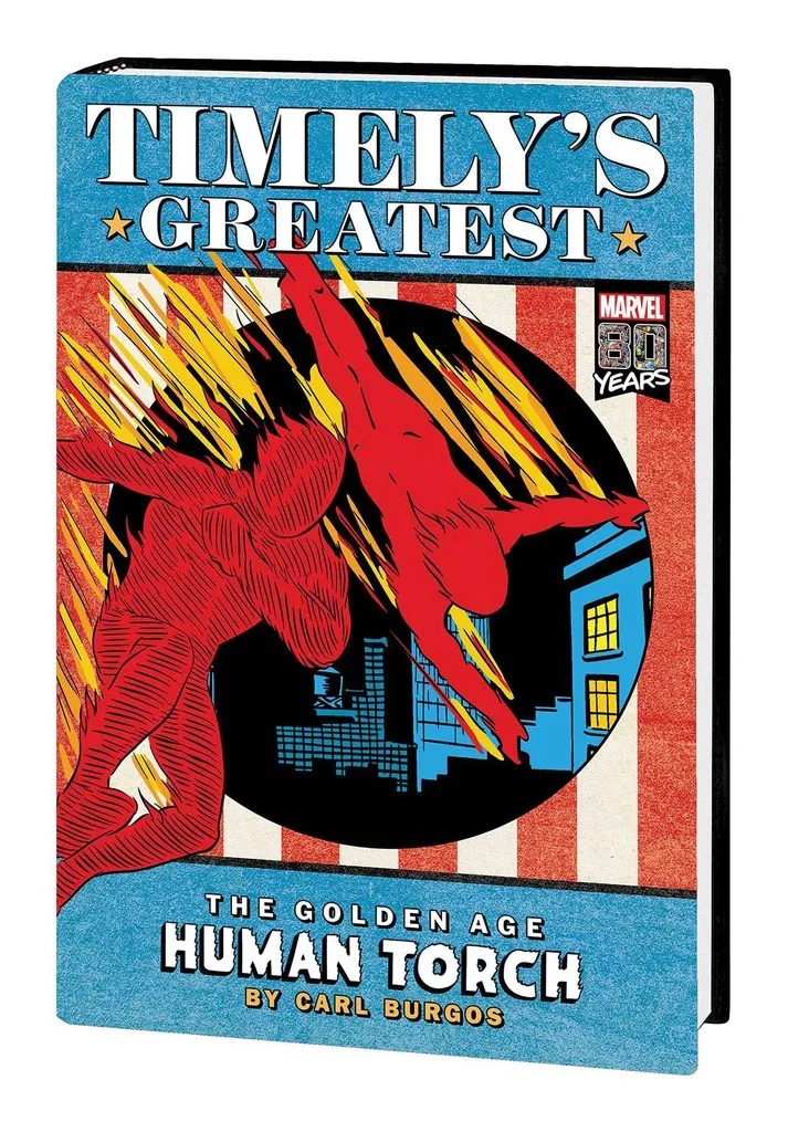 TIMELYS GREATEST HUMAN TORCH BY BURGOS OMNIBUS DM VAR