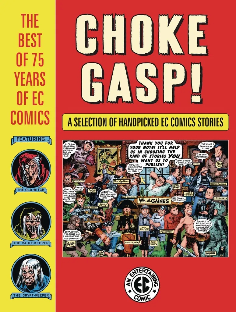 CHOKE GASP THE BEST OF 75 YEARS OF EC COMICS
