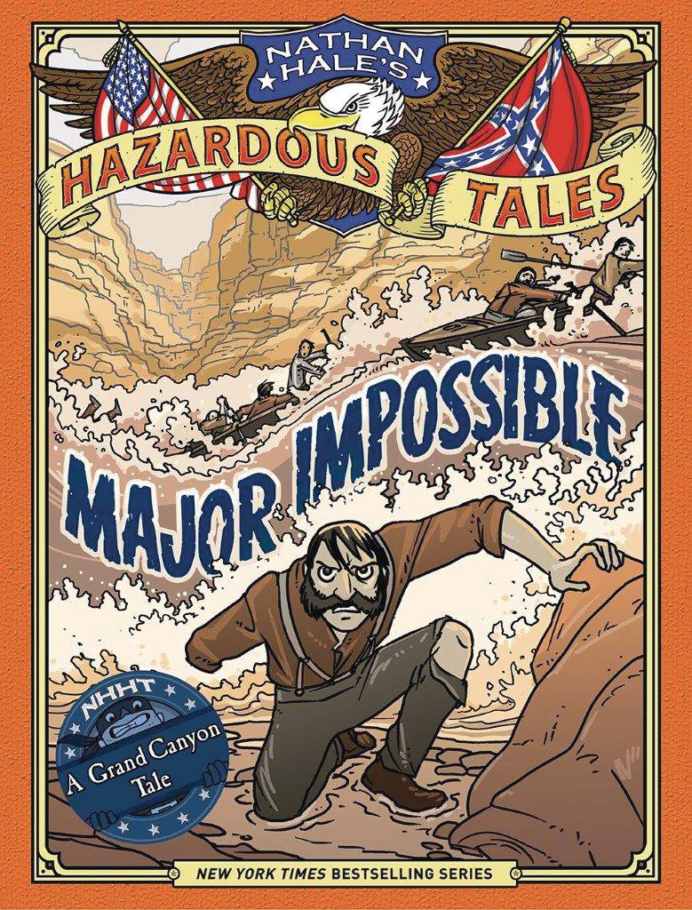 NATHAN HALES HAZARDOUS TALES 9 MAJOR IMPOSSIBLE