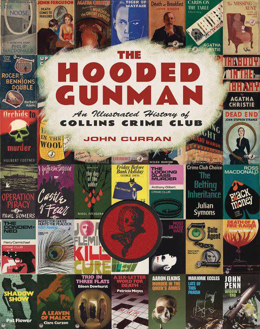 HOODED GUNMAN ILLUST HIST COLLINS CRIME CLUB