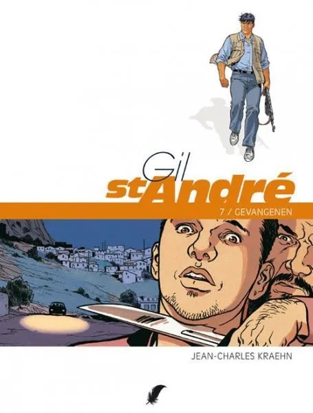 Gil Saint-Andre 7 Gevangenen
