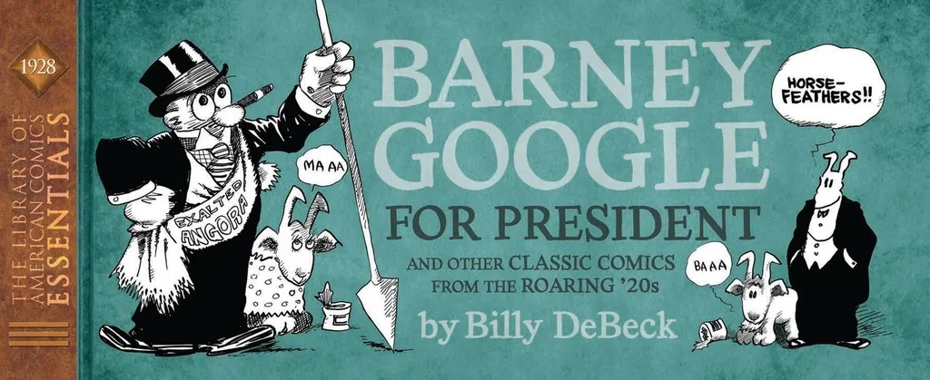 LOAC ESSENTIALS 14 BARNEY GOOGLE 1928