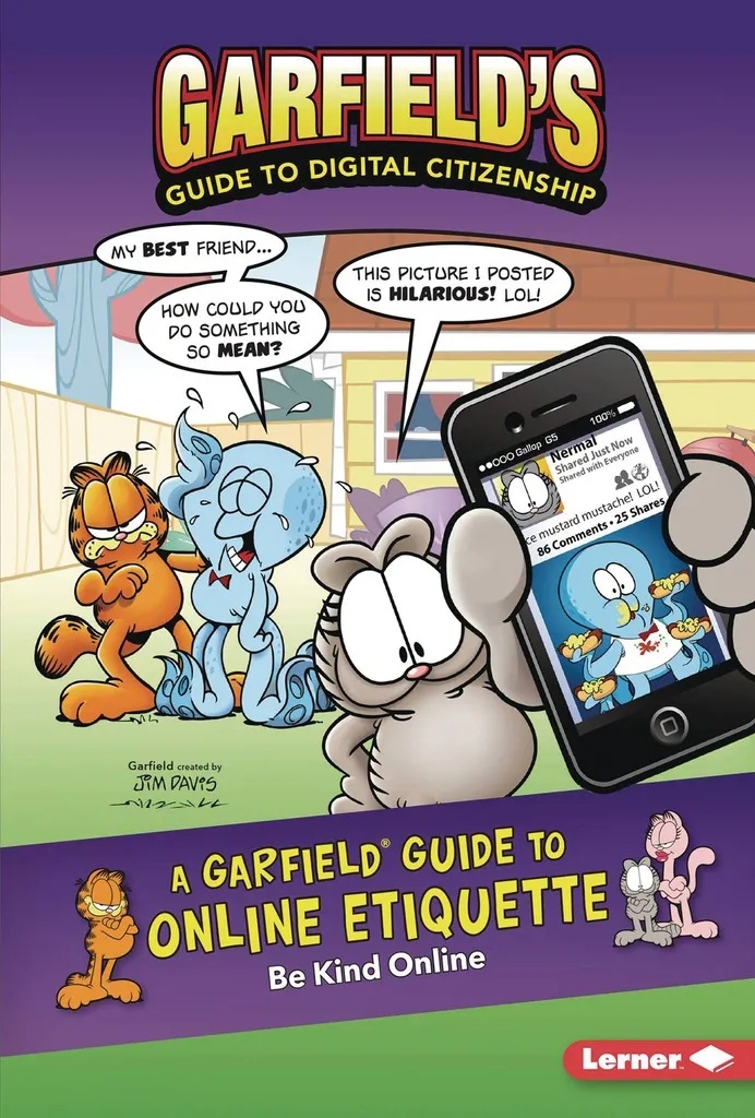 GARFIELDS GT DIGITAL CITIZENSHIP 1 ONLINE ETIQUETTE