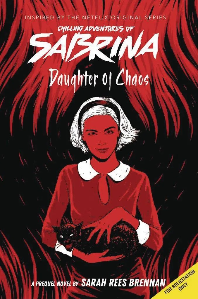 CHILLING ADV OF SABRINA NOVEL 2 DAUGHTER OF CHAOS