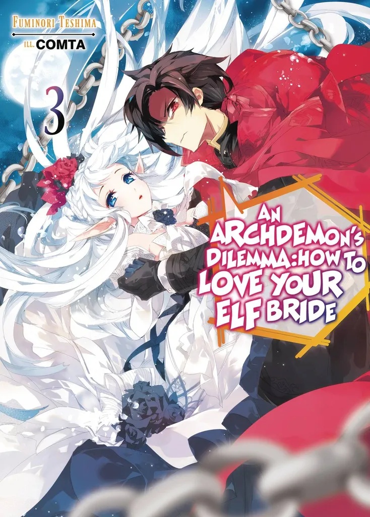 ARCHDEMONS DILEMMA HOW LOVE ELF BRIDE LIGHT NOVEL 3