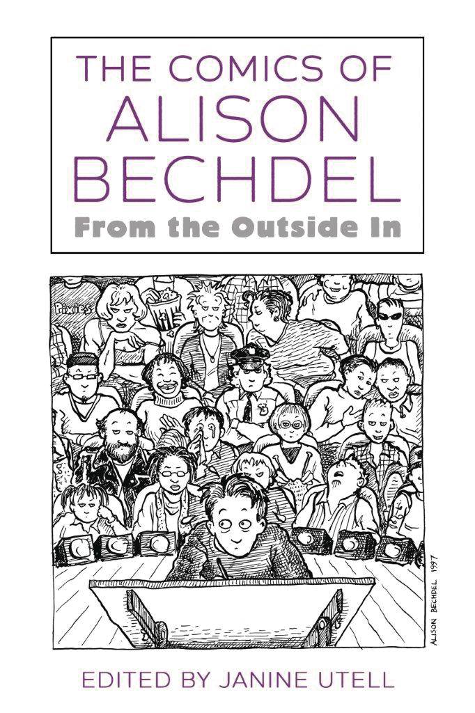 COMICS OF ALISON BECHDEL FROM OUTSIDE IN