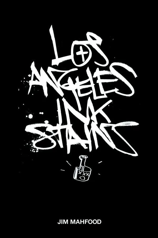 LOS ANGELES INK STAINS 1