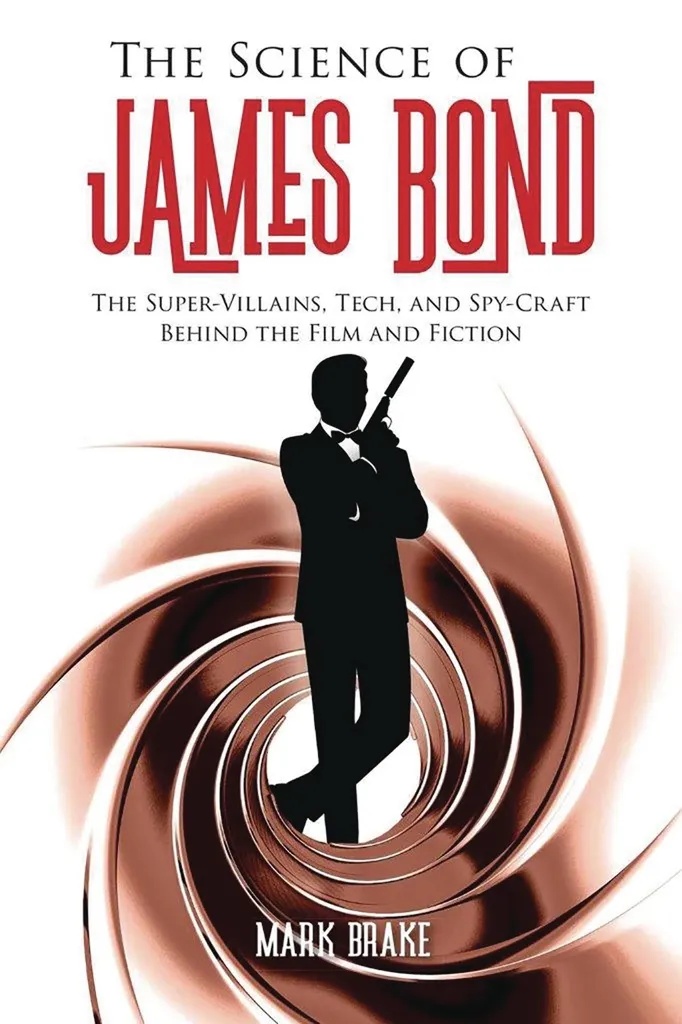SCIENCE OF JAMES BOND