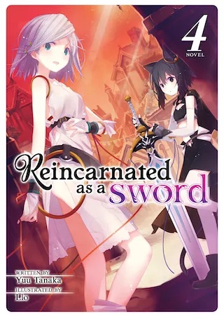 REINCARNATED AS A SWORD 4 LIGHT NOVEL