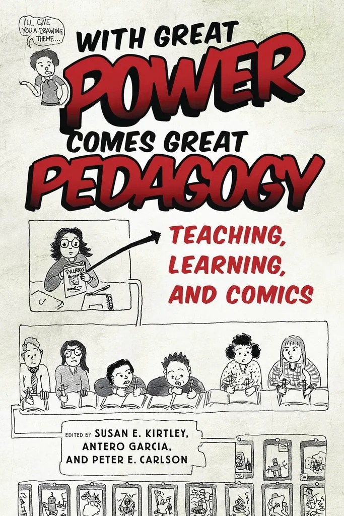 WITH GREAT POWER COMES GREAT PEDAGOGY