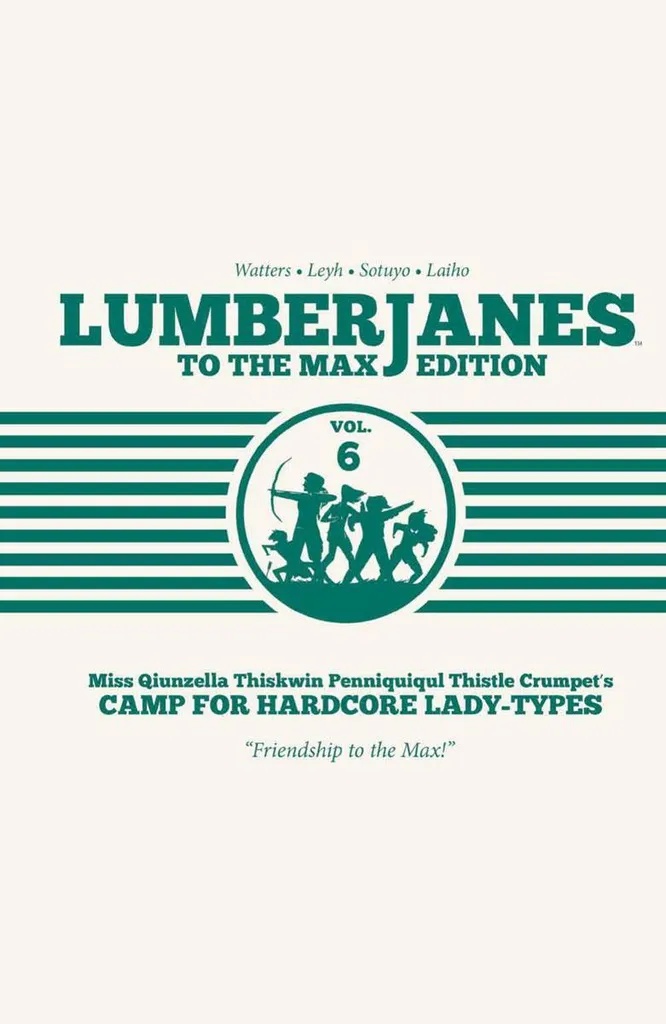LUMBERJANES TO MAX ED 6