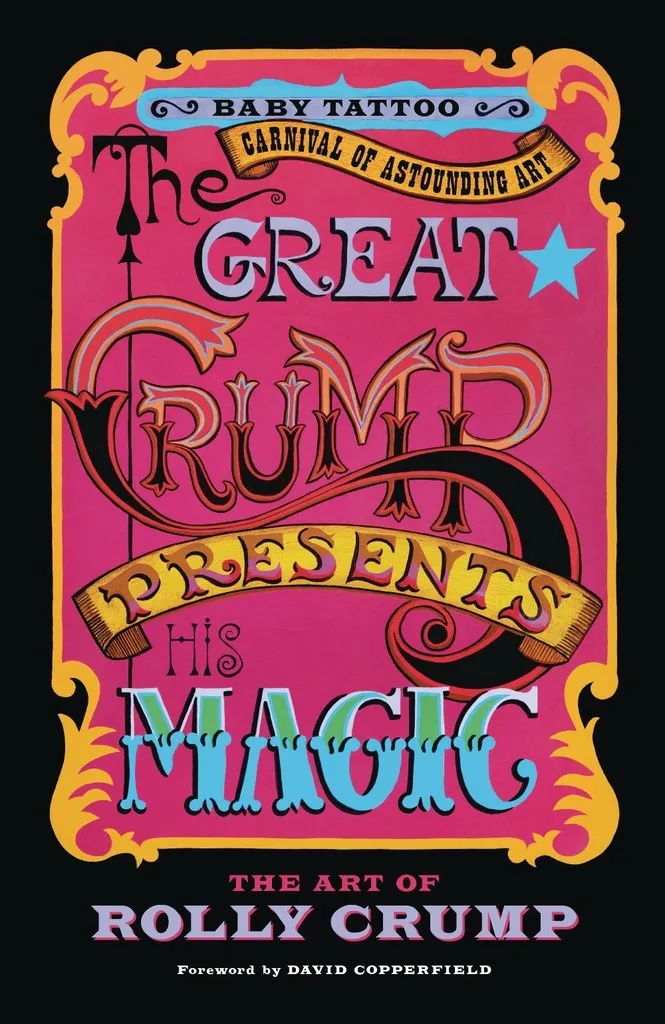 GREAT CRUMP PRESENTS HIS MAGIC ART OF ROLLY CRUMP