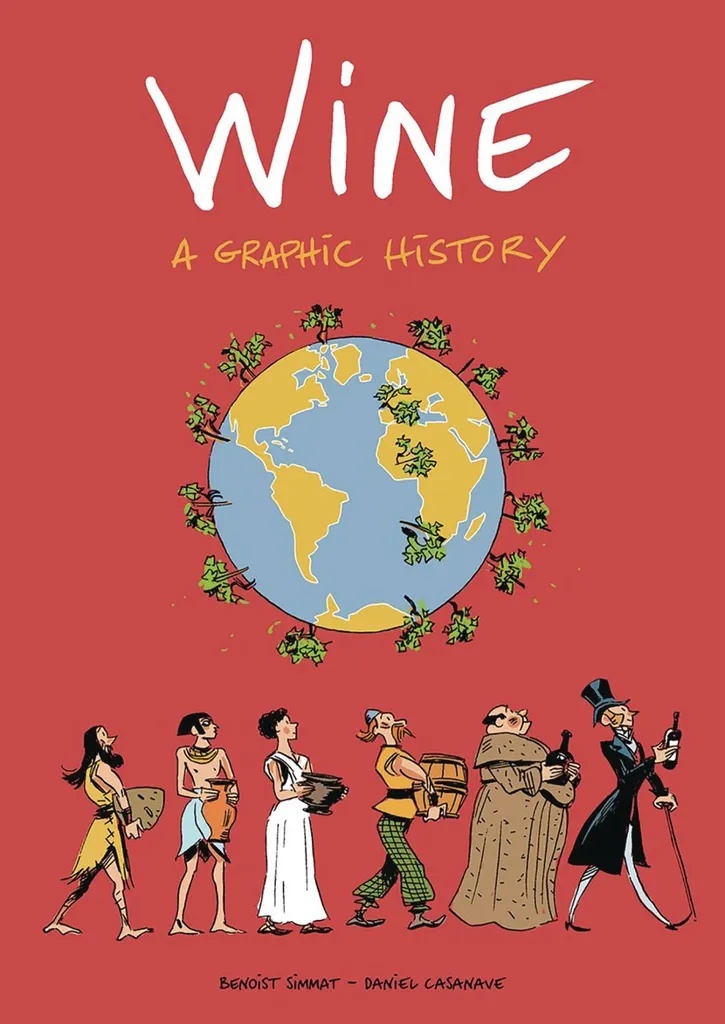 WINE A GRAPHIC HISTORY