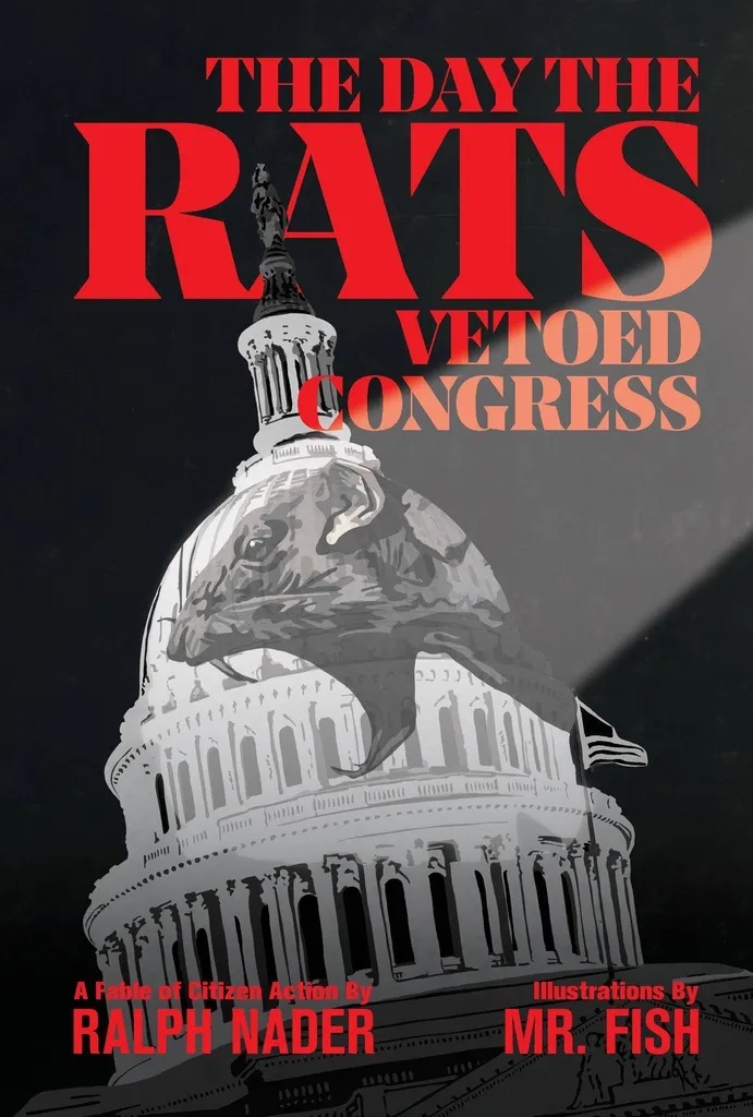 DAY THE RATS VETOED CONGRESS ILLUS PROSE