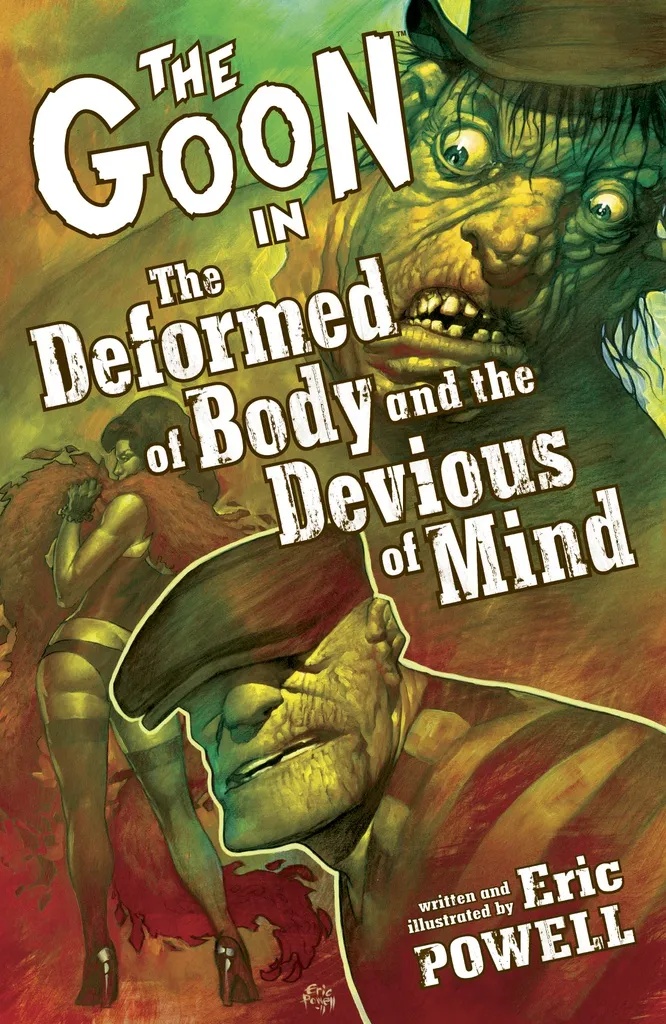 GOON 11 DEFORMED BODY & DEVIOUS MIND