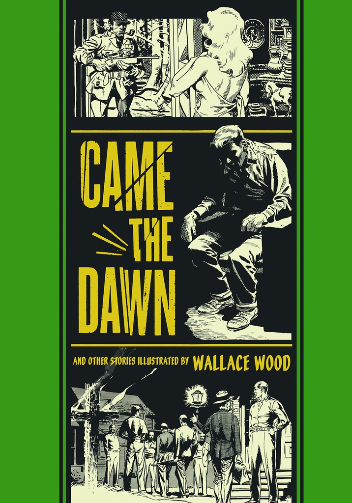EC WALLY WOOD CAME THE DAWN AND OTHER STORIES WALLY WOOD