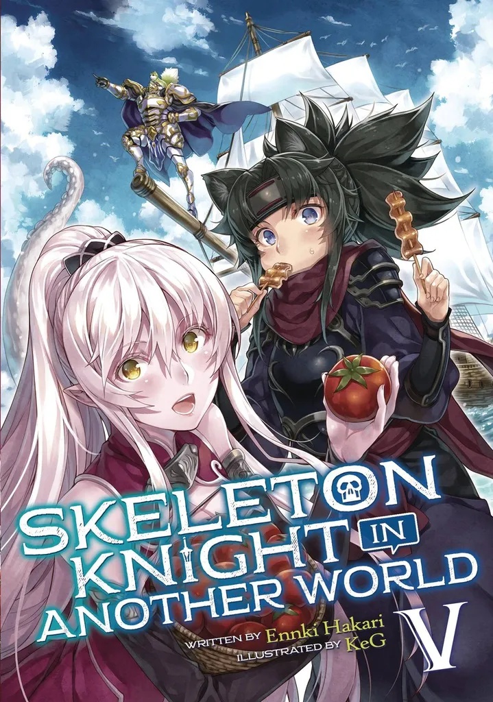 SKELETON KNIGHT IN ANOTHER WORLD 5 LIGHT NOVEL