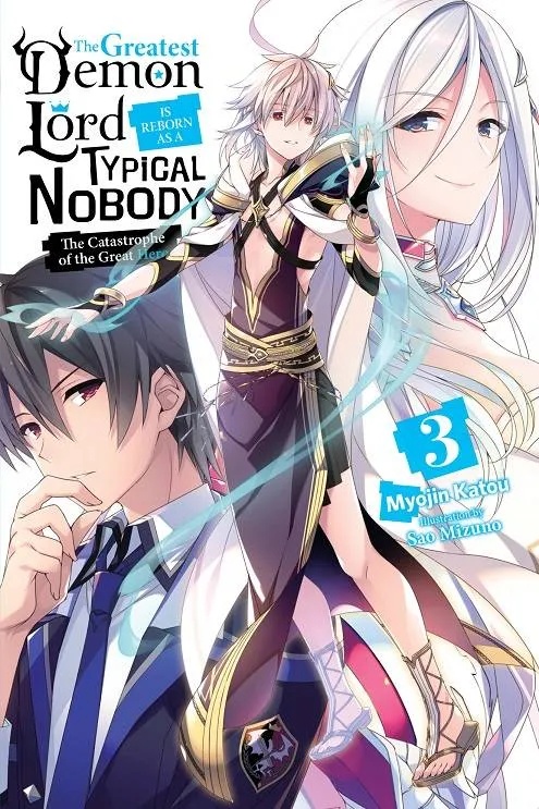 GREATEST DEMON LORD REBORN TYPICAL NOBODY NOVEL 3