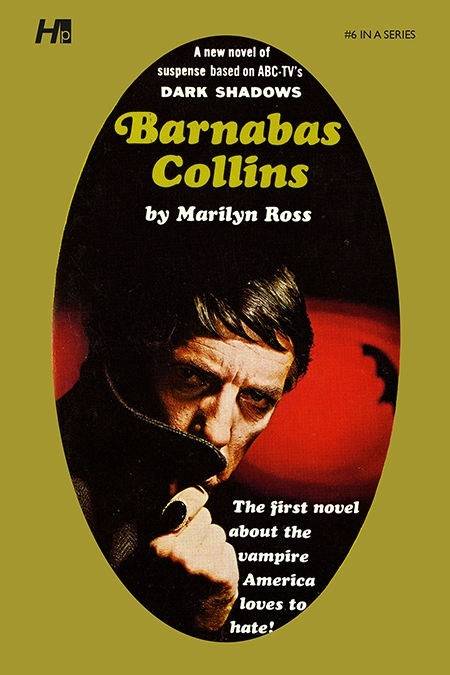 DARK SHADOWS PAPERBACK LIBRARY NOVEL 6 BARNABAS COLLINS