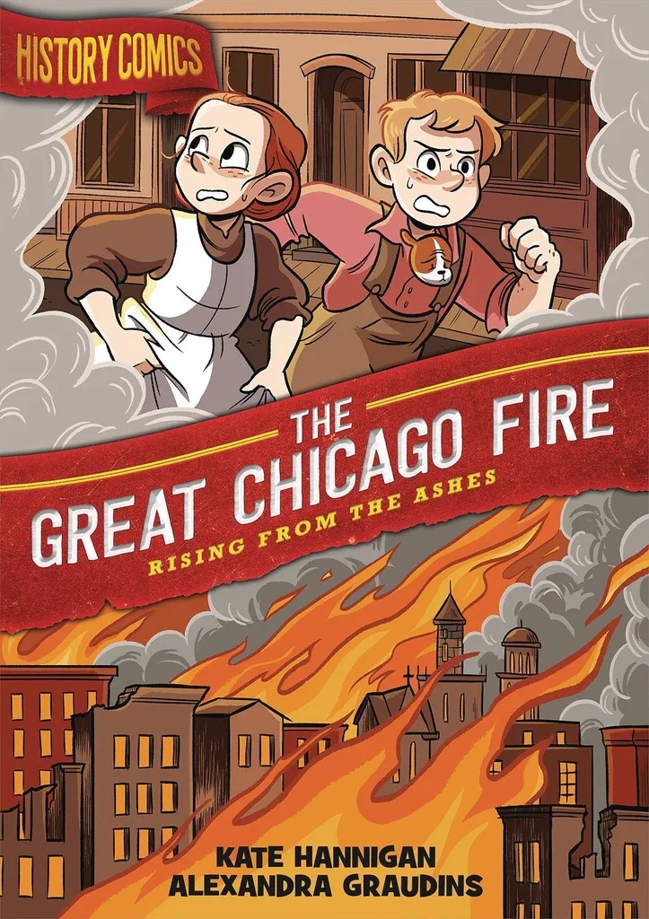 HISTORY COMICS GREAT CHICAGO FIRE