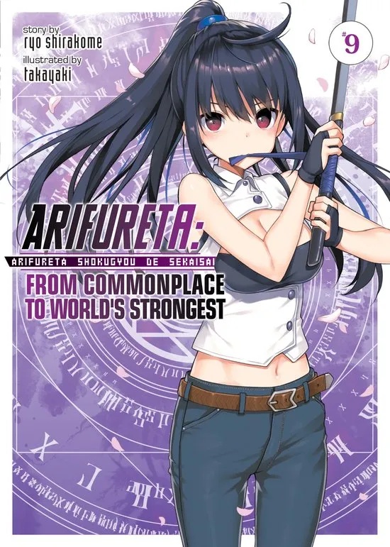 ARIFURETA COMMONPLACE TO WORLDS STRONGEST 9 LIGHT NOVEL