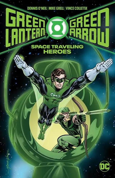 GREEN LANTERN GREEN ARROW SPACE TRAVELING HEROES