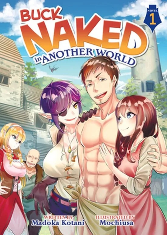 BUCK NAKED IN ANOTHER WORLD NOVEL 1