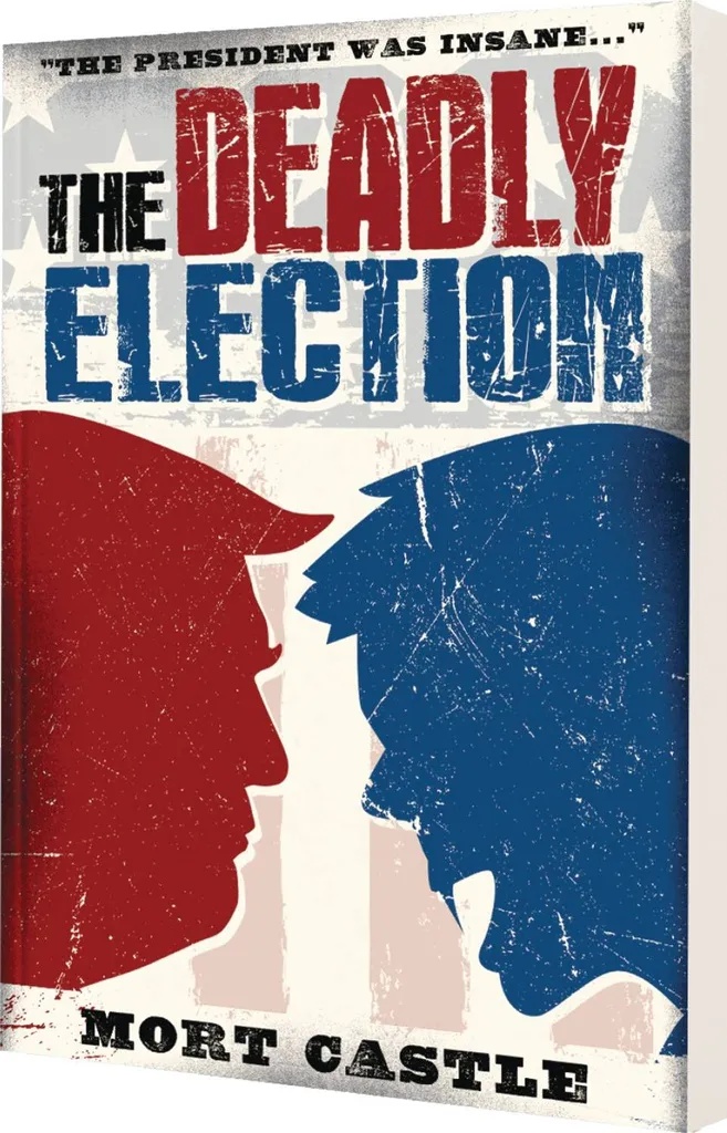 DEADLY ELECTION PROSE NOVEL