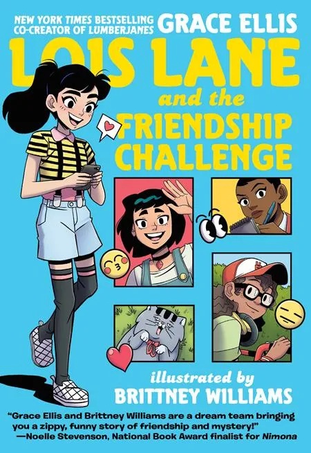 LOIS LANE AND THE FRIENDSHIP CHALLENGE
