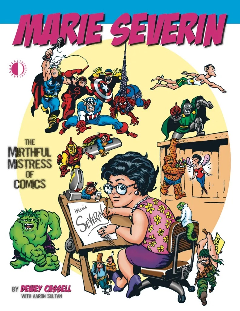 MARIE SEVERIN MIRTHFUL MISTRESS OF COMICS