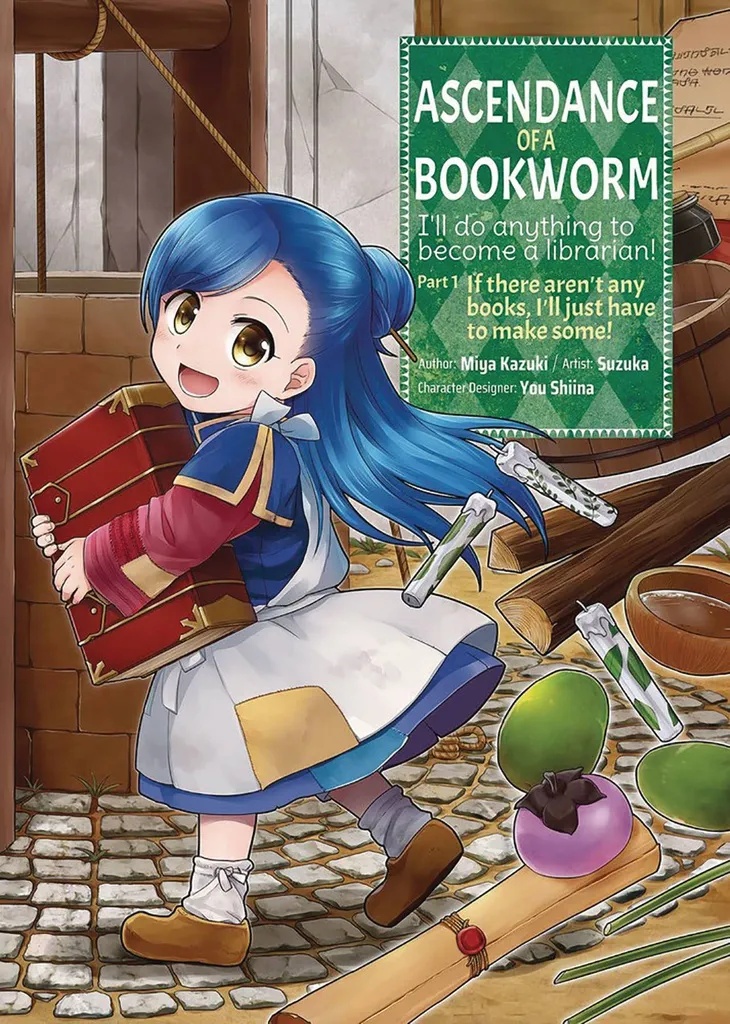 ASCENDANCE OF A BOOKWORM PART 1 IF THERE AREN'T ANY BOOKS I'LL JUST HAVE TO MAKE SOME 1
