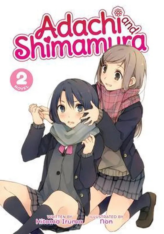 ADACHI AND SHIMAMURA LIGHT NOVEL 2