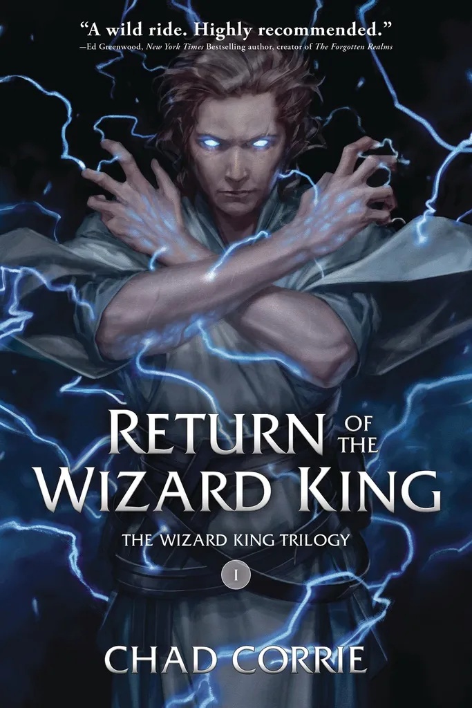 RETURN OF THE WIZARD KING 1 PROSE NOVEL