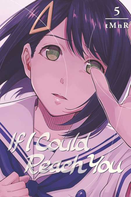 IF I COULD REACH YOU 5