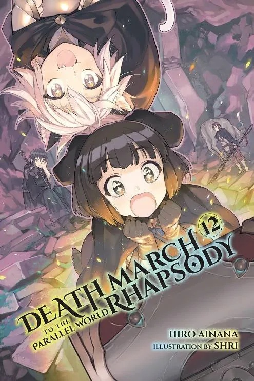 DEATH MARCH PARALLEL WORLD RHAPSODY NOVEL 12