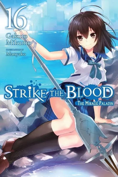 STRIKE THE BLOOD LIGHT NOVEL 16