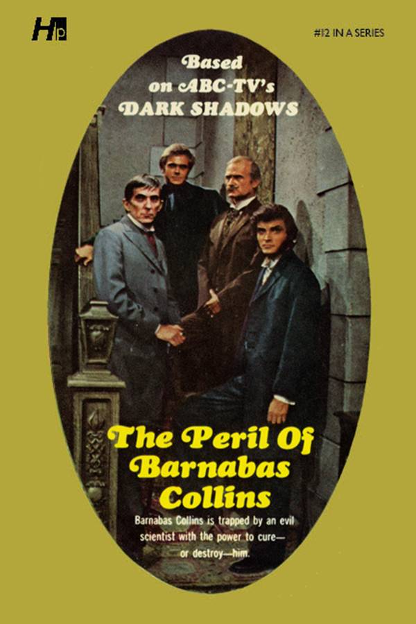 DARK SHADOWS PAPERBACK LIBRARY NOVEL 12 PERIL OF BARNABAS COLLINS