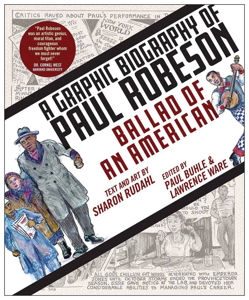 BALLAD OF AMERICAN GRAPHIC BIOGRAPHY PAUL ROBESON