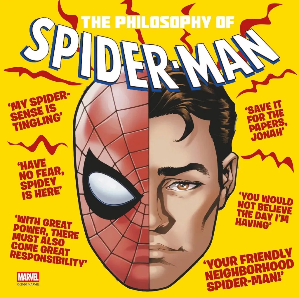 PHILOSOPHY OF SPIDERMAN