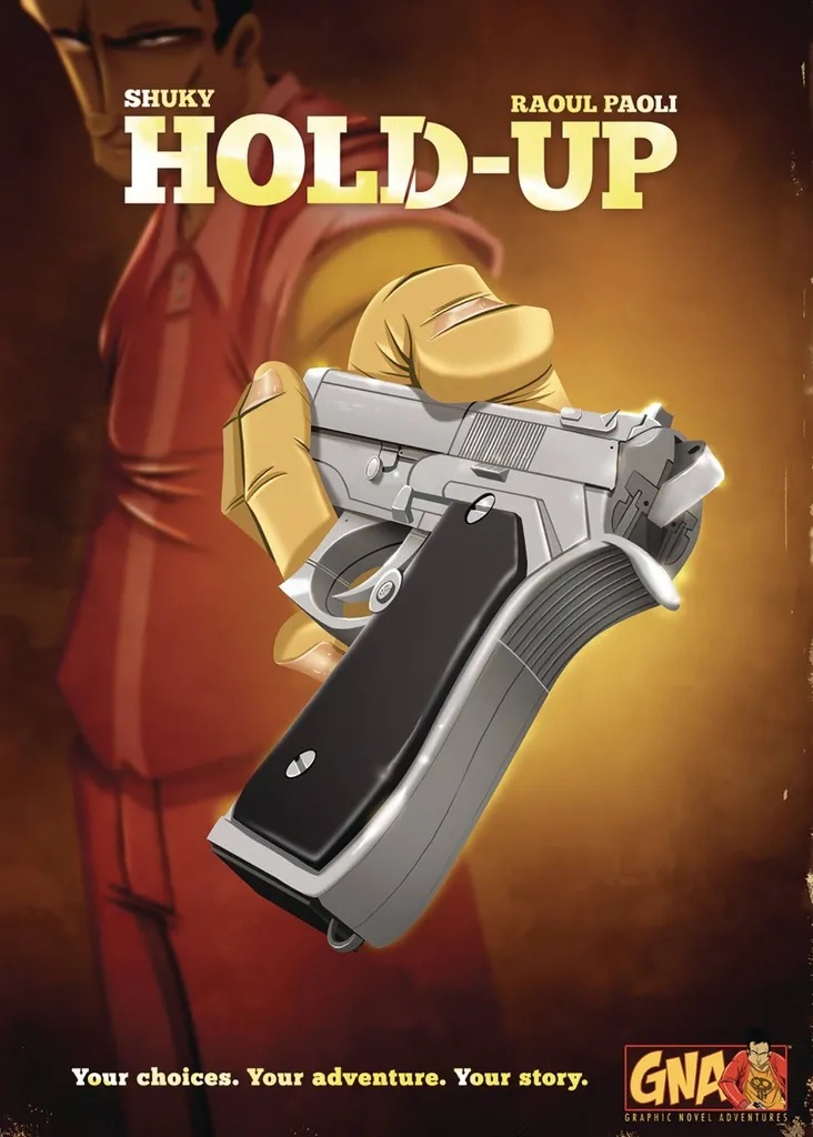 HOLD UP GRAPHIC NOVEL ADV