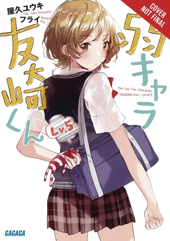 BOTTOM-TIER CHARACTER TOMOZAKI LIGHT NOVEL 5